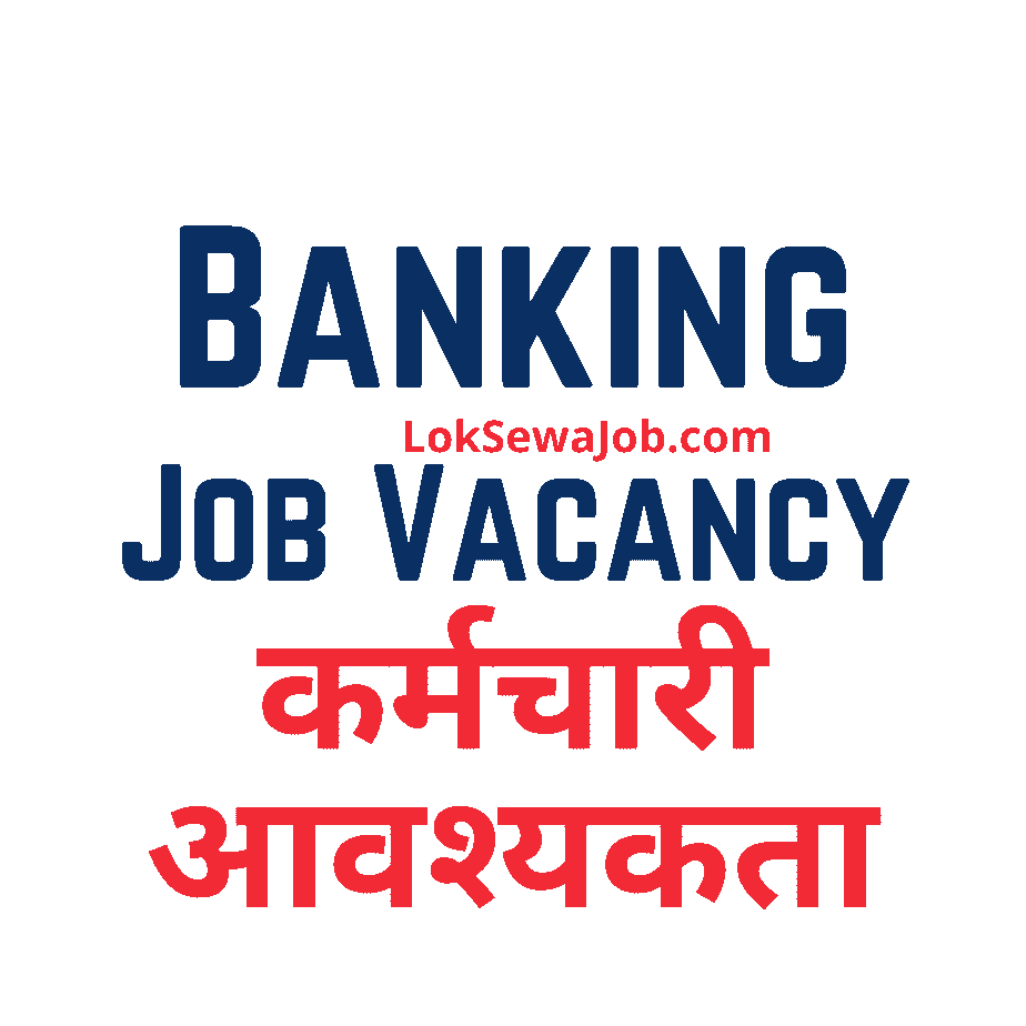 Bank Job Vacancy in Nepal