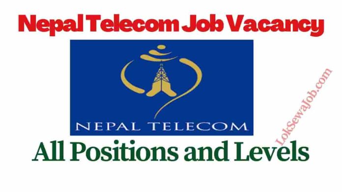 Nepal Telecom Job Vacancy NTC Job Vacancy