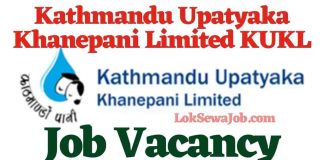 Kathmandu Upatyaka Khanepani Limited KUKL Job Vacancy for Various Levels and Posts Kathmandu Upatyaka Khanepani Limited KUKL Job Vacancy for Various Levels and Posts